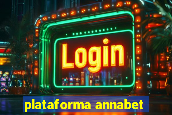 plataforma annabet